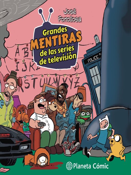 Title details for Grandes mentiras de las series de televisión by Jose Fonollosa - Available